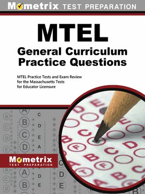 cover image of MTEL General Curriculum Practice Questions